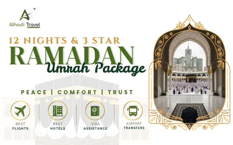 12 Nights 3 Star Ramadan Umrah Package