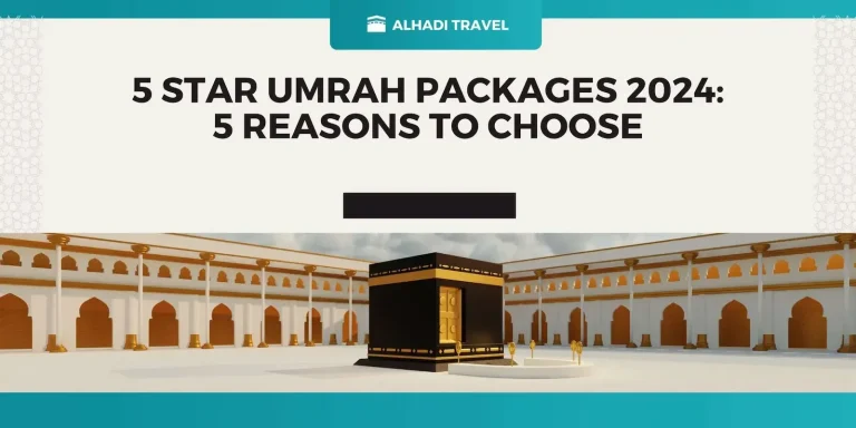 5 Star Umrah Packages