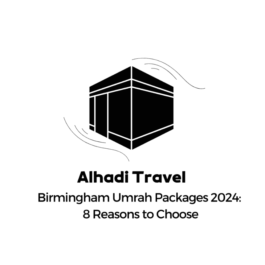 Birmingham Umrah Packages 2024