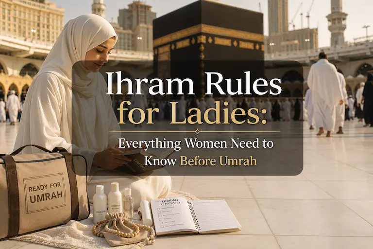 Ihram Rules for Ladies